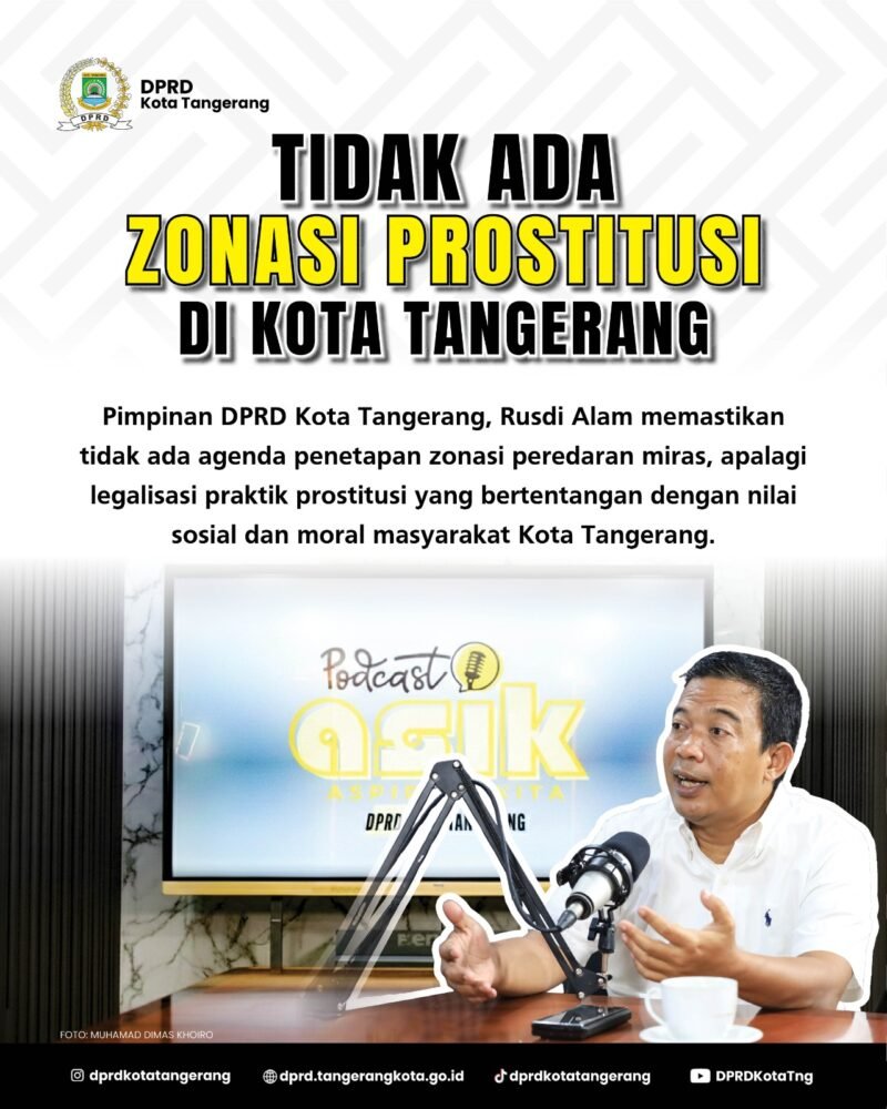 H. Rusdi Alam, S.Th.I., M.S.M memastikan tidak ada agenda pembahasan zonasi peredaran miras, apalagi legalisasi praktik prostitusi